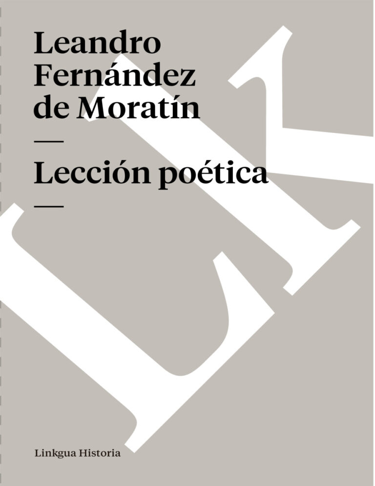 Leccion poetica Spanish Edition Leandro Fernandez de Moratin Kitap Kapağı