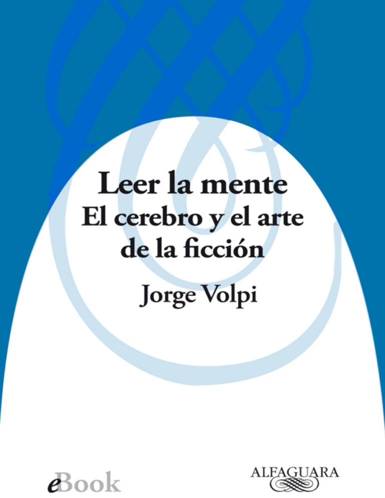 Leer la mente Spanish Edition Jorge Volpi Kitap Kapağı