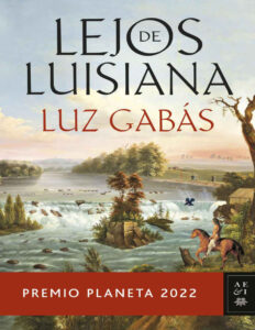 Lejos de Luisiana Spanish Edition Luz Gabas Kitap Kapağı