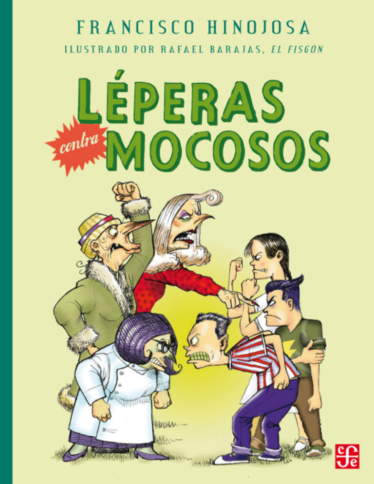 Leperas contra mocosos Spanish Edition Francisco Hinojosa Kitap Kapağı