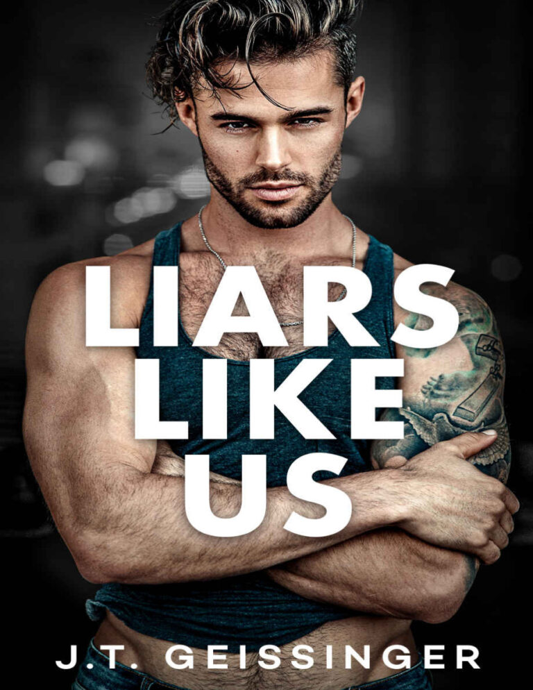 Liars Like Us J.T. Geissinger Kitap Kapağı