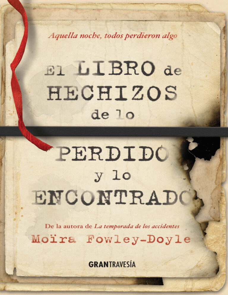 Libro de hechizos de lo perdido y encontrado El Spanish Edition Fowley Doyle Moira Kitap Kapağı