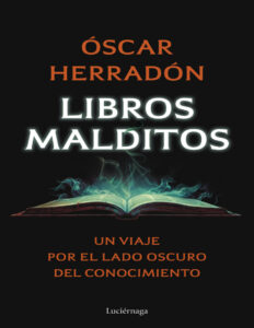 Libros Malditos Spanish Edition Oscar Herradon Ameal Kitap Kapağı