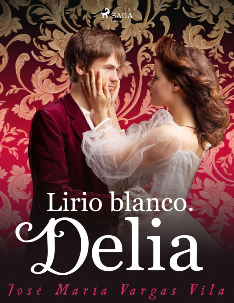 Lirio blanco Delia Spanish Edition Jose Maria Vargas Vilas Kitap Kapağı