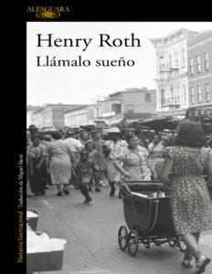 Llamalo sueno Spanish Edition Henry Roth Kitap Kapağı