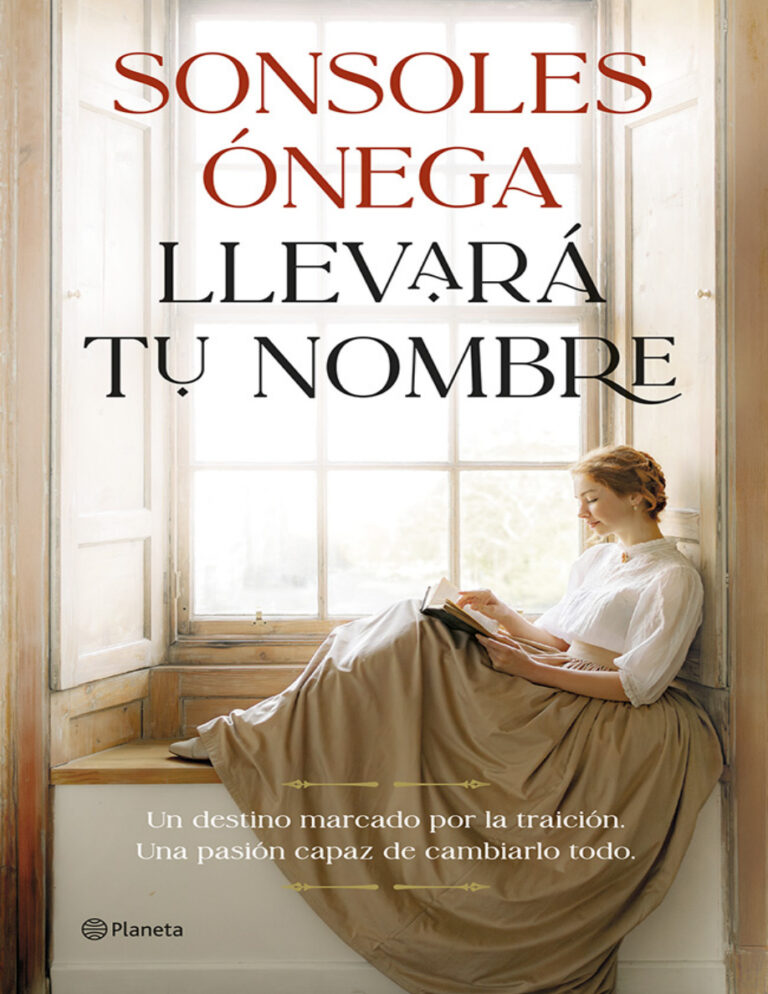Llevara tu nombre Spanish Edition Sonsoles Onega Kitap Kapağı