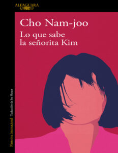 Lo que sabe la senorita Kim Spanish Edition Cho Nam Joo Kitap Kapağı