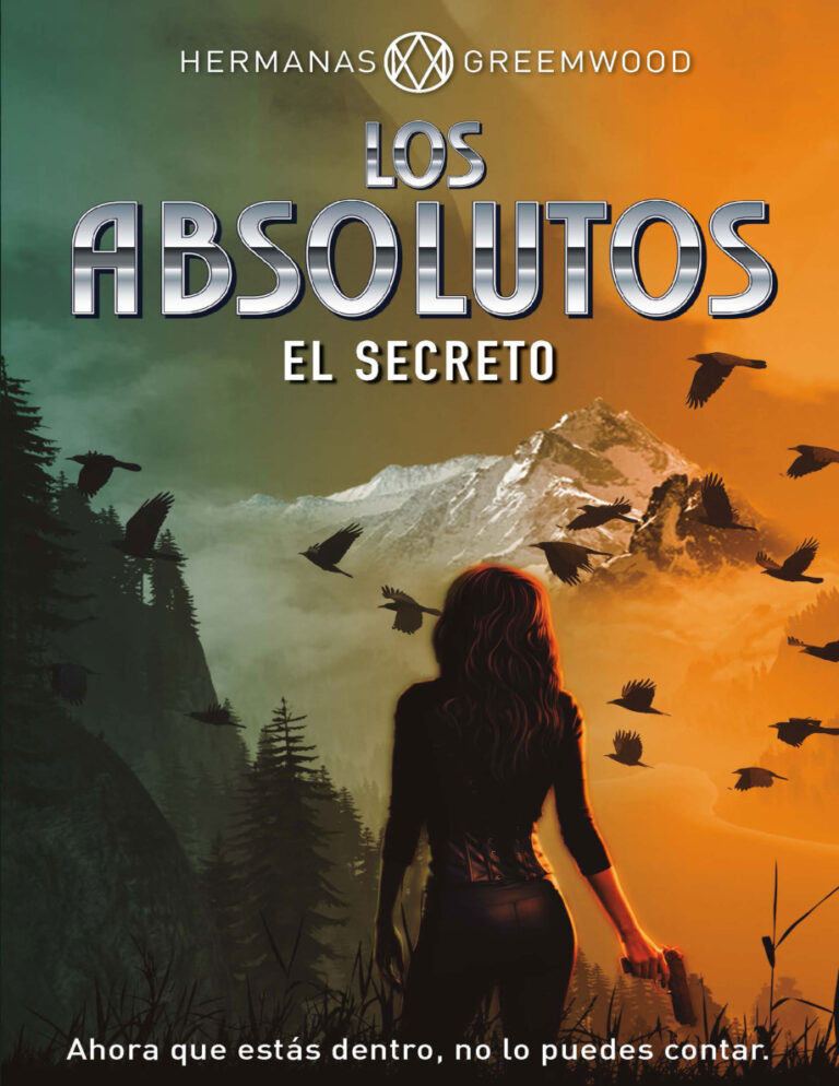 Los Absolutos El secreto Spanish Edition Hermanas Greemwood Kitap Kapağı