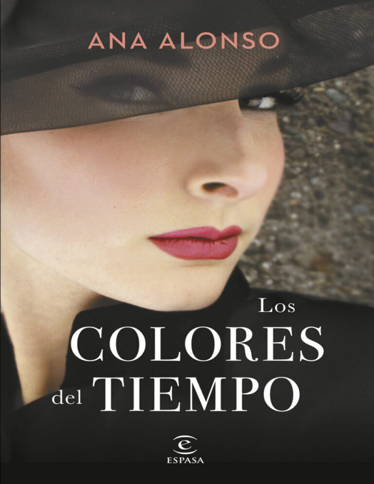Los colores del tiempo Spanish Edition Ana Alonso Kitap Kapağı
