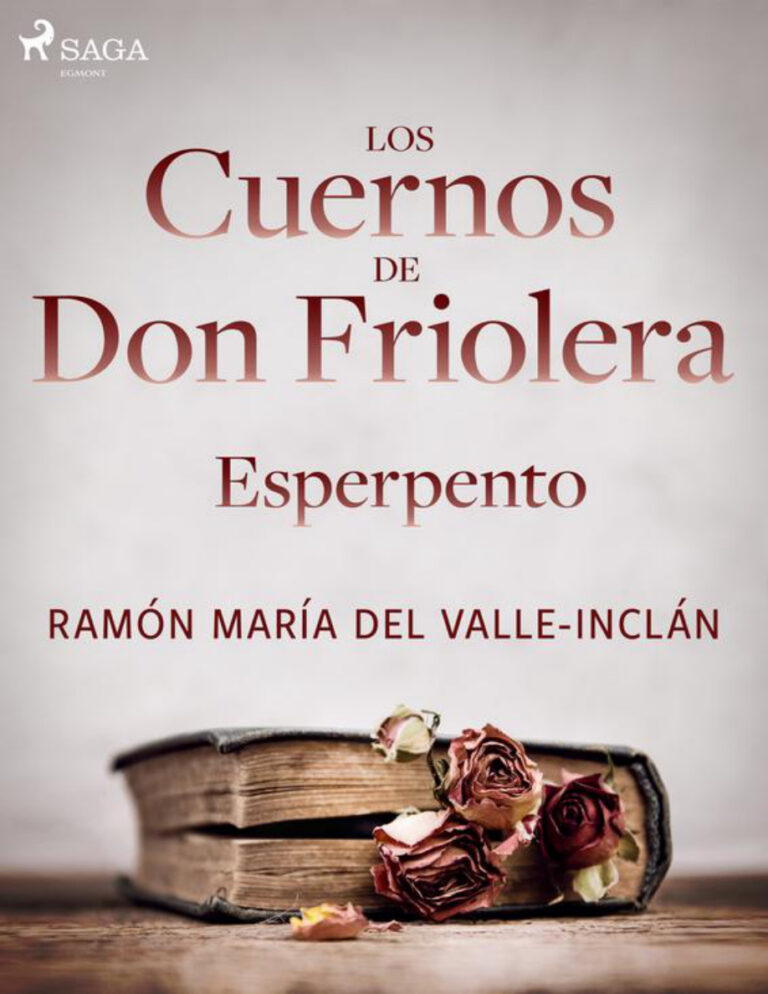 Los cuernos de don Friolera Esperpento Spanish Edition Ramon Maria del Valle Inclan Kitap Kapağı