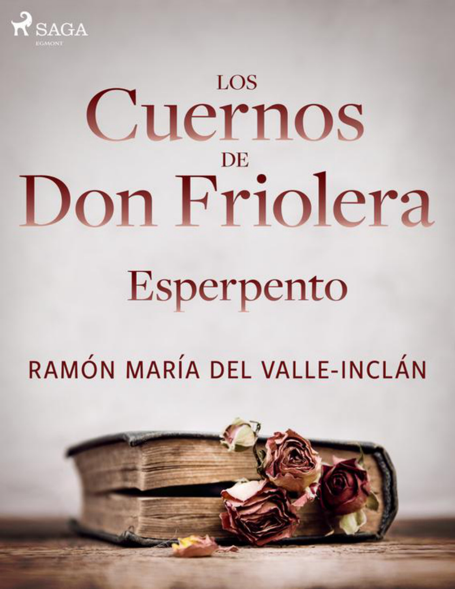 Los cuernos de don Friolera Esperpento Spanish Edition PDF Download
