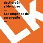 Los empenos de un engano Spanish Edition Juan Ruiz de Alarcon y Mendoza Kitap Kapağı
