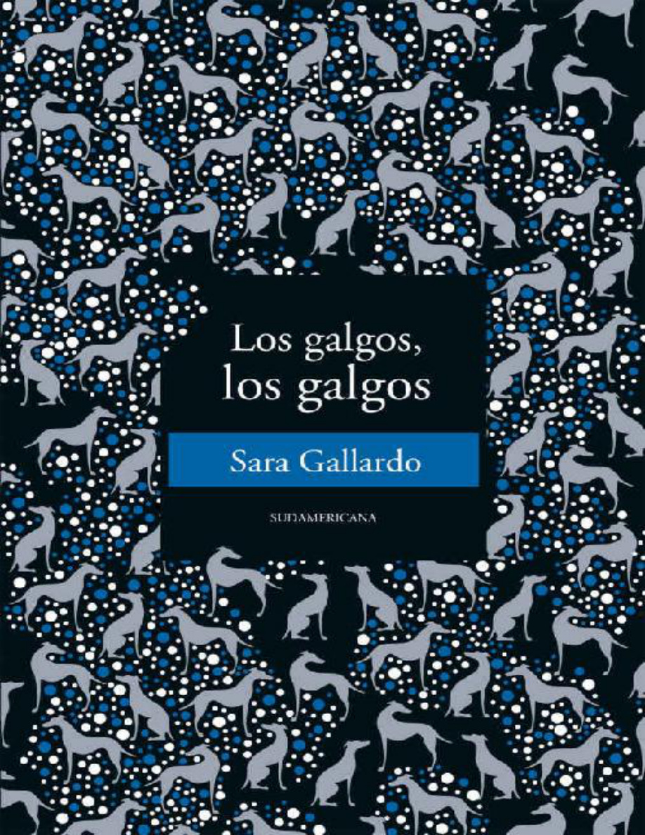 Los galgos, los galgos (Spanish Edition) PDF Download