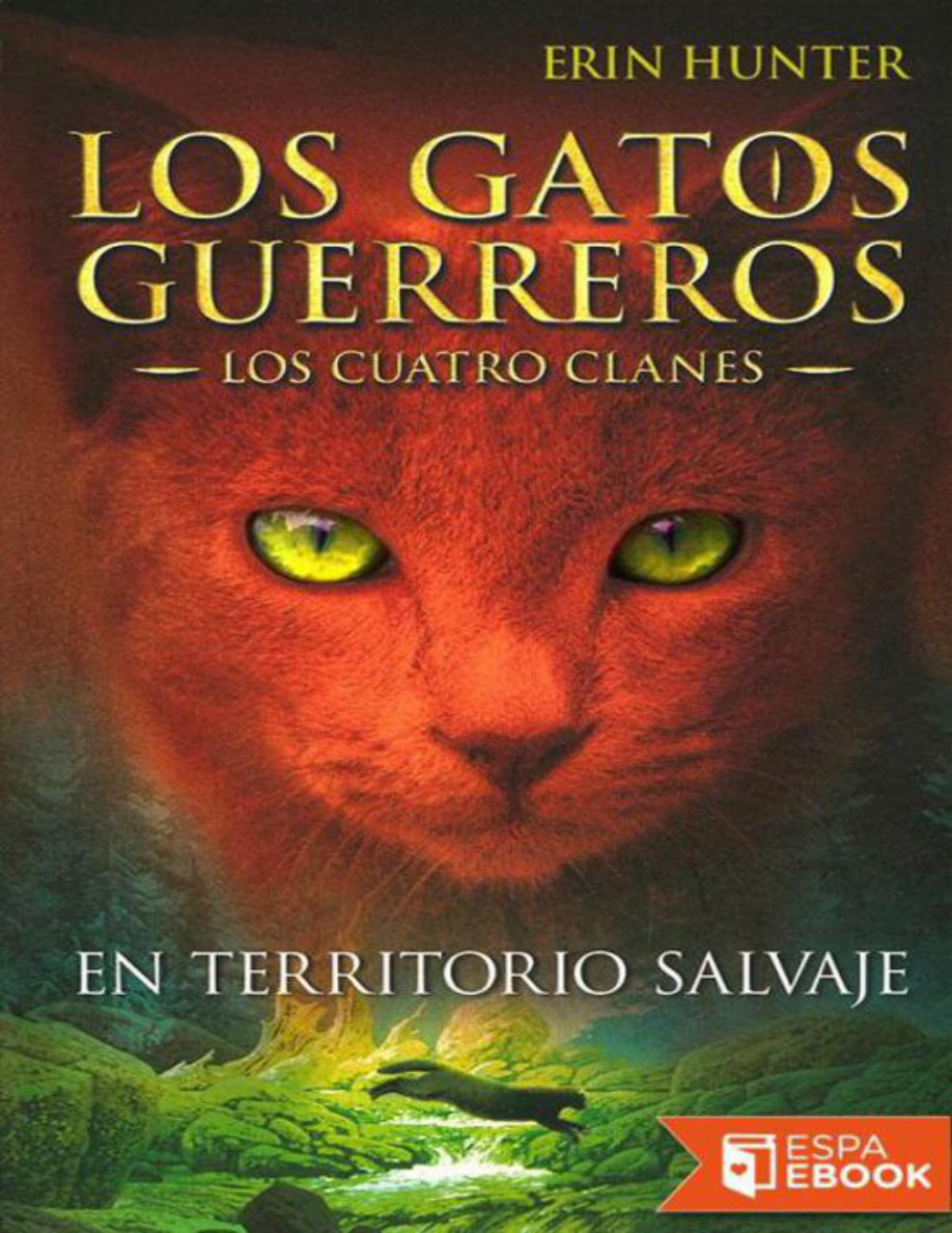 Los gatos guerreros: en territorio salvaje PDF Download