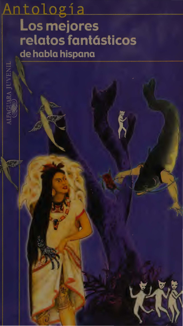 Los mejores relatos fantasticos de habla hispana Antologia Spanish Edition Joan Estruch Tobella Kitap Kapağı
