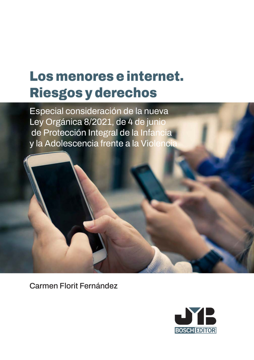 Los menores e internet: Riesgos y derechos PDF Download