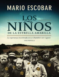 Los ninos de la estrella amarilla Spanish Edition Mario Escobar Kitap Kapağı