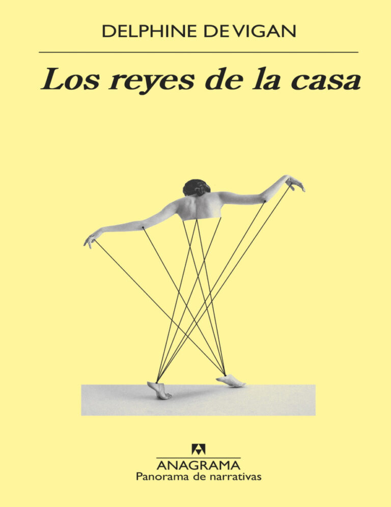 Los reyes de la casa Spanish Edition Delphine de Vigan Kitap Kapağı