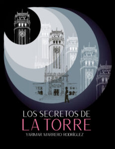 Los secretos de la Torre Spanish Edition Yarimar Marrero Kitap Kapağı