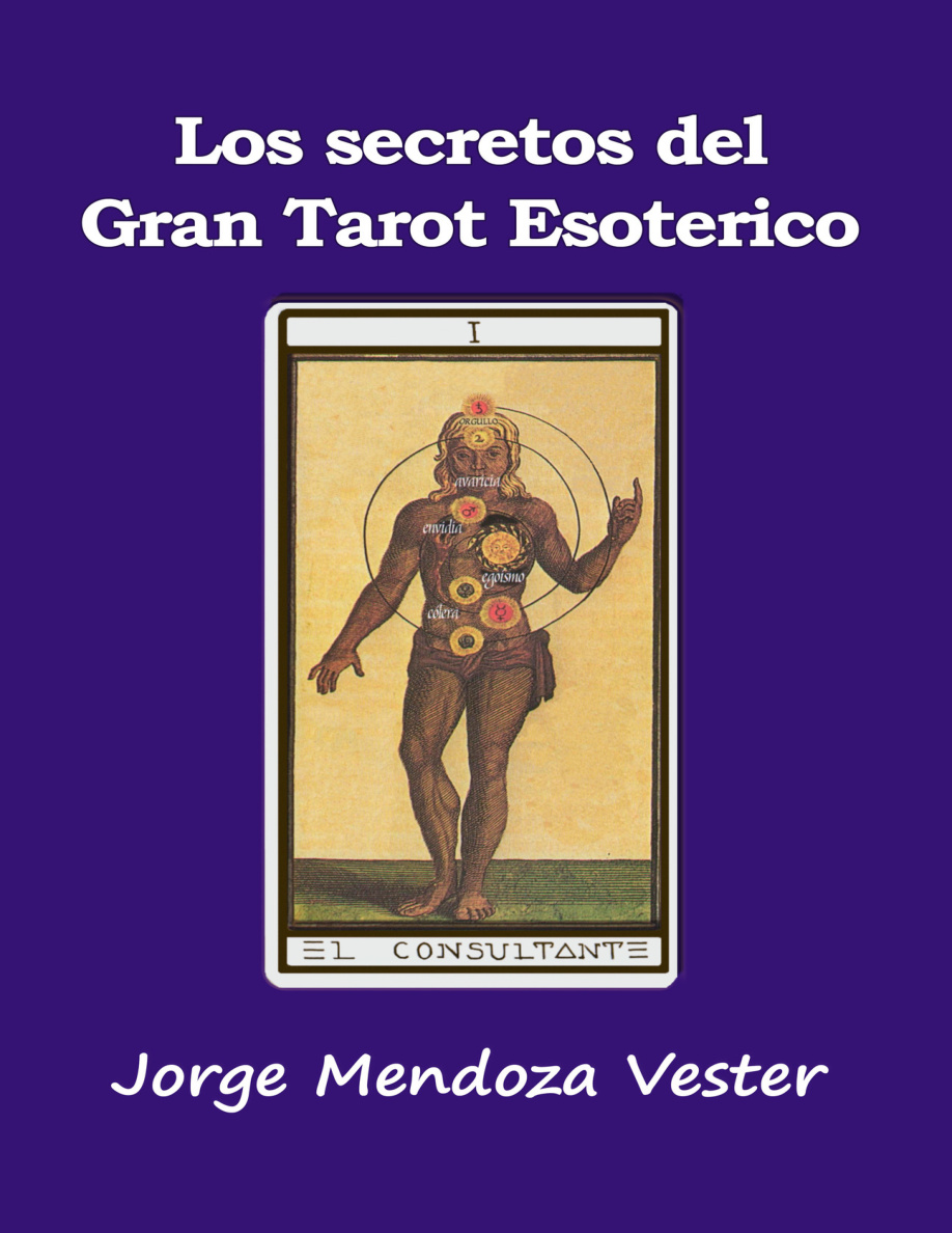 Los secretos del Gran Tarot Esotérico (Spanish Edition) PDF Download