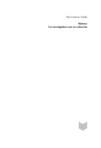 Malestar los investigadores ante su evaluacion Spanish Edition Elea Gimenez Toledo Kitap Kapağı