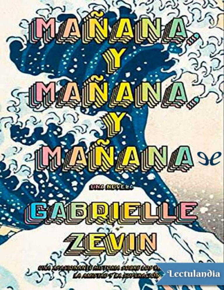 Manana manana manana Spanish Edition Gabrielle Zevin Kitap Kapağı