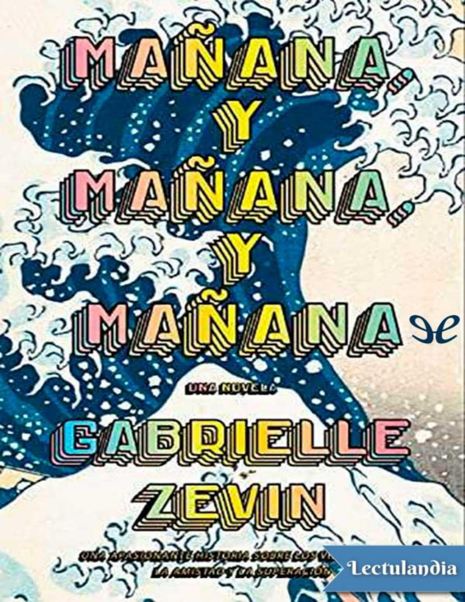 Mañana, y mañana, y mañana PDF Download