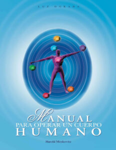 Manual Para Operar un Cuerpo Humano Spanish Edition Harold Moskovitz Kitap Kapağı