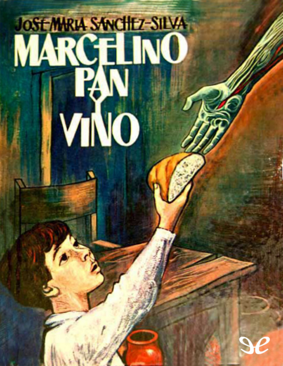 Marcelino Pan y Vino (Spanish Edition) PDF Download