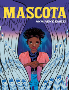 Mascota Spanish Edition Akwaeke Emezi Kitap Kapağı