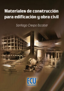 Materiales de construccion para edificacion y obra civil Spanish Edition Santiago Crespo Escobar Kitap Kapağı