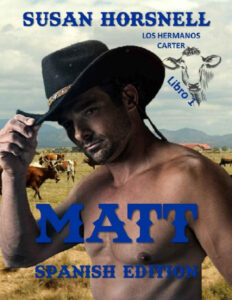 Matt Spanish Edition Susan Horsnell Kitap Kapağı