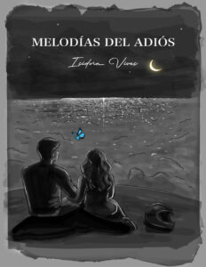 Melodias del adios Spanish Edition Isadora Vives Kitap Kapağı