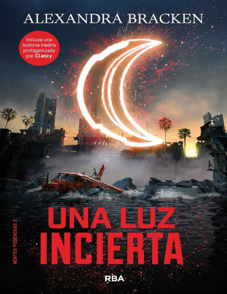 Mentes poderosas 3 Una luz incierta Spanish Edition Alexandra Bracken Kitap Kapağı