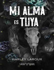 Mi alma es tuya Spanish Edition Harley laroux Kitap Kapağı