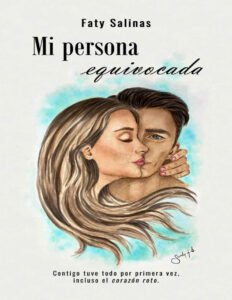 Mi persona equivocada Spanish Edition Faty salinas Kitap Kapağı