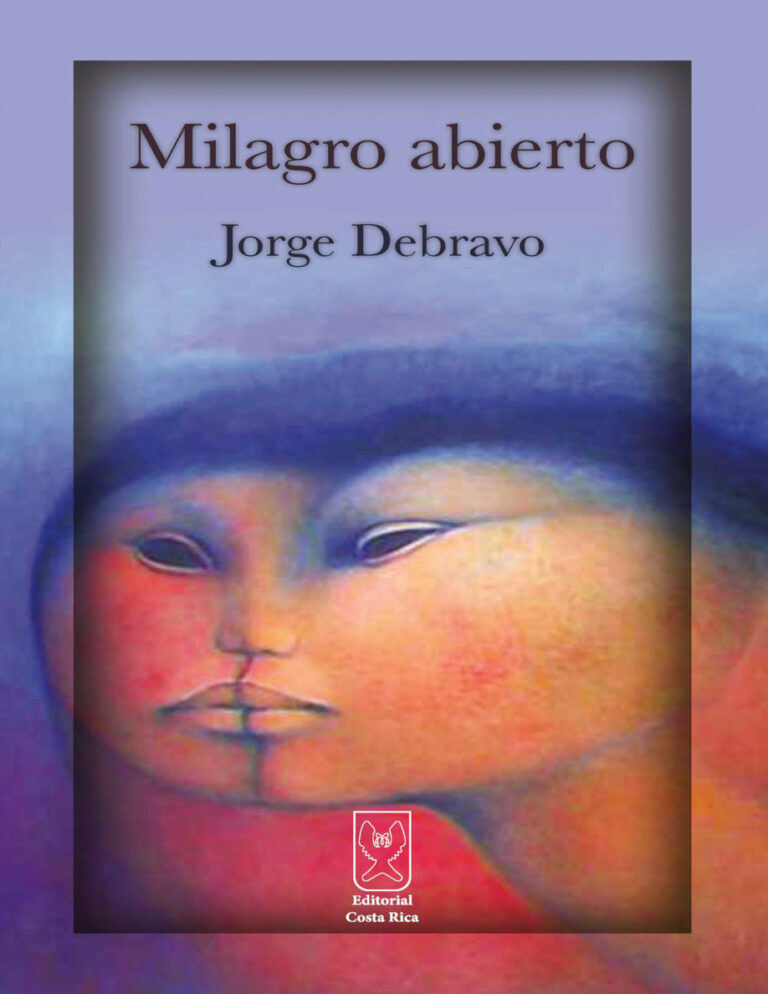 Milagro abierto Spanish Edition Jorge Debravo Kitap Kapağı