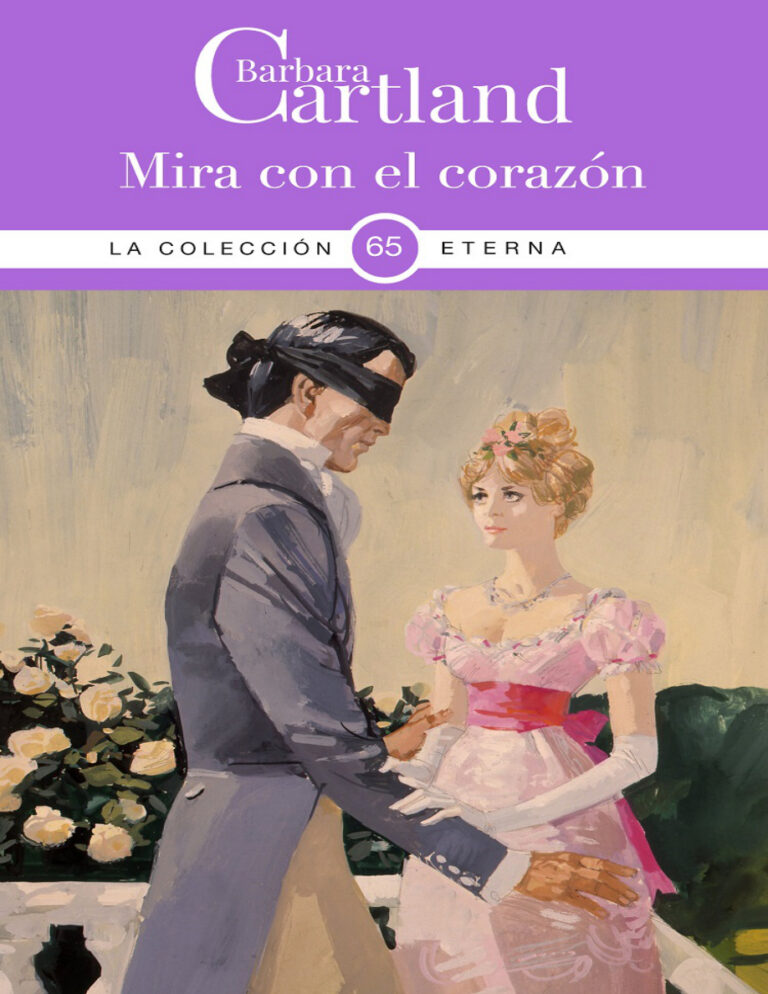 Mira Con el Corazon Spanish Edition Barbara Cartland Kitap Kapağı