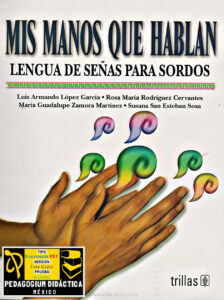 Mis Manos Que Hablan Spanish Edition Luis Armando Lopez Garcia Kitap Kapağı