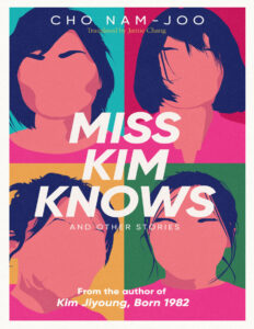Miss Kim Knows and Other Stories Cho Nam Joo Kitap Kapağı