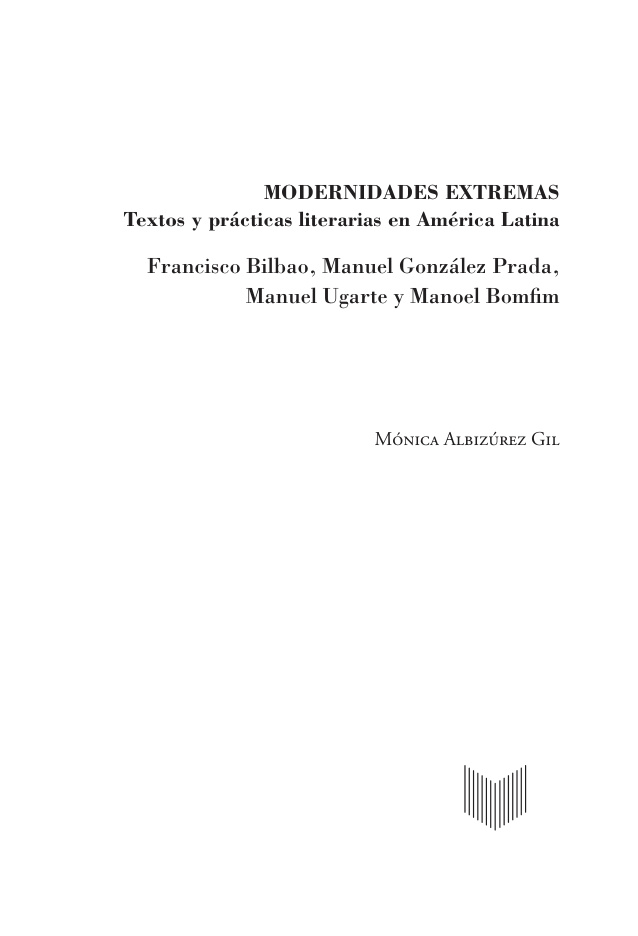 Modernidades extremas Spanish Edition Monica Albizurez Gil Kitap Kapağı