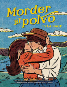 Morder el polvo Spanish Edition Lyla sage Kitap Kapağı