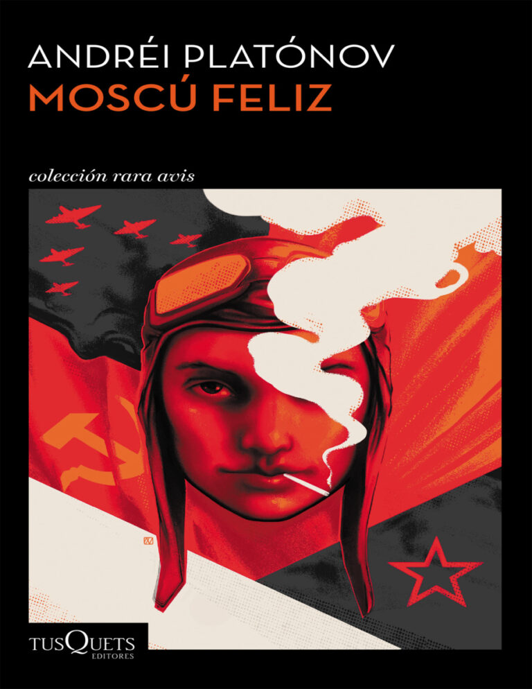 Moscu feliz Spanish Edition Andrei Platonov Kitap Kapağı