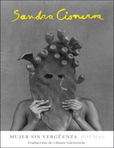 Mujer sin verguenza Woman Without Shame Spanish Edition Sandra Cisneros Kitap Kapağı