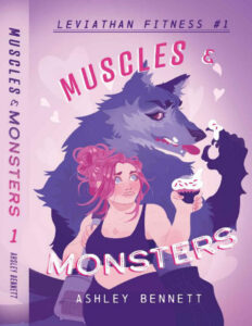 Muscles & Monsters Ashley Bennett Kitap Kapağı