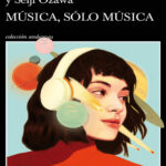 Musica solo musica Spanish Edition Haruki Murakami Kitap Kapağı