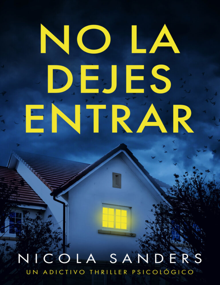 NO LA DEJES ENTRAR Spanish Edition NICOLA SANDERS Kitap Kapağı