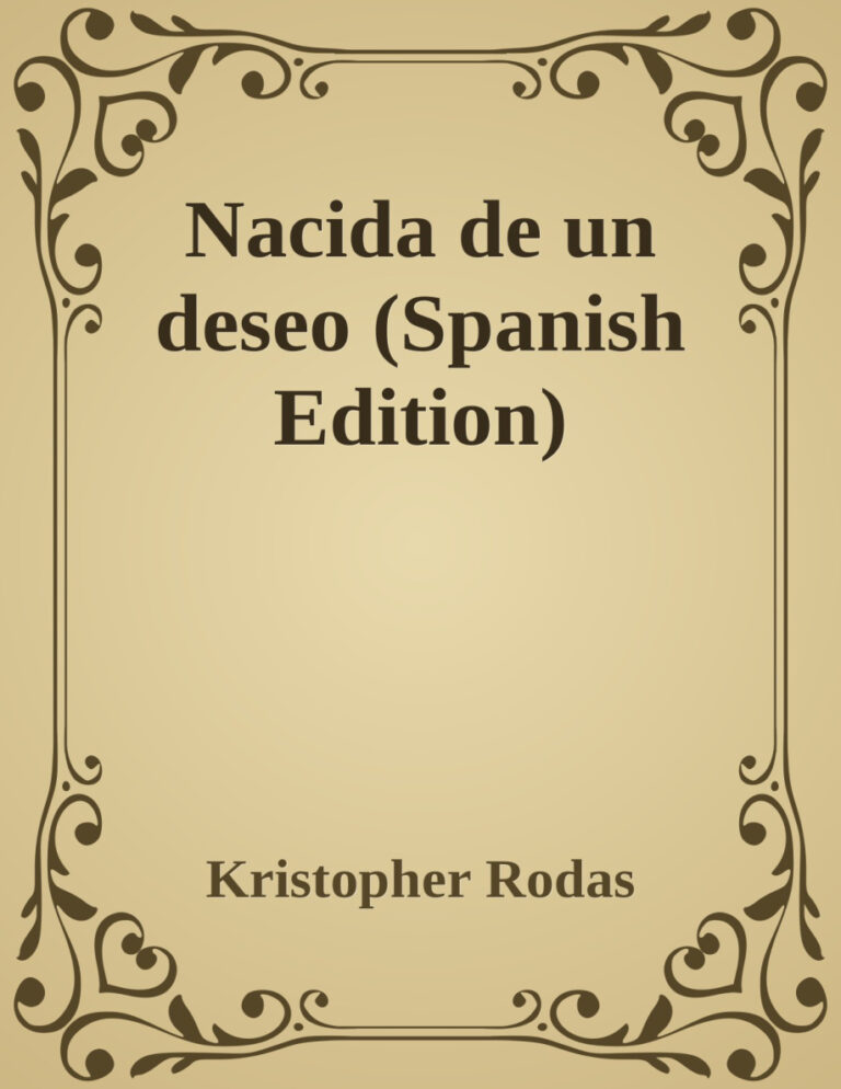 Nacida de un deseo Spanish Edition Kristopher rodas Kitap Kapağı