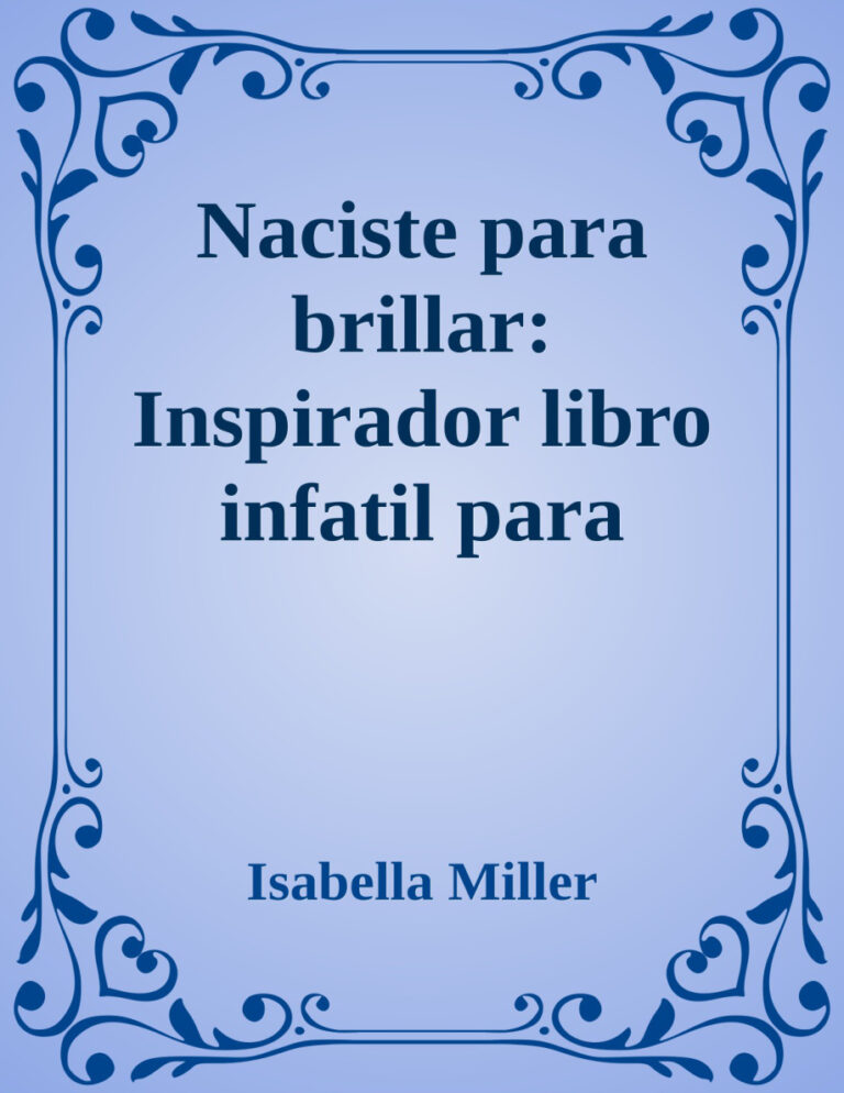 Naciste para brillar Spanish Edition Isabella miller Kitap Kapağı