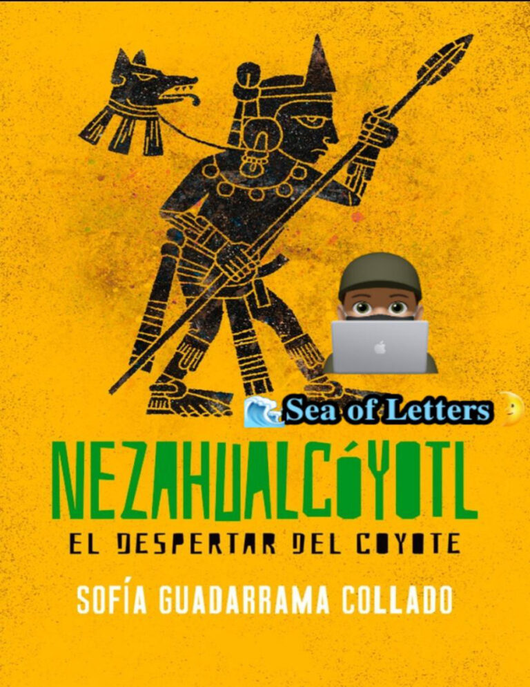 Nezahualcoyotl El despertar del coyote Spanish Edition Sofia Guadarrama Collado Kitap Kapağı
